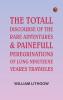The Totall Discourse of the Rare Adventures & Painefull Peregrinations of Long Nineteene Yeares Travayles