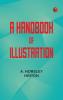 A Handbook of Illustration