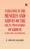 Variation in the Muscles and Nerves of the Leg in Two Genera of Grouse (Tympanuchus and Pedioecetes)