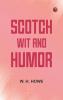 Scotch Wit and Humor