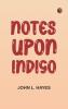 Notes Upon Indigo