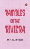 Rambles on the Riviera