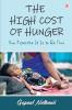 The High Cost of Hunger: How Expensive It Is to Be Poor