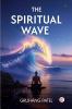 The Spiritual Wave