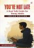 YOU'RE NOT LATE: A Real Talk Guide for Young Adults – Indian Edition