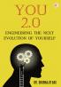 YOU 2.0: Engineering the Next Evolution of Yourself
