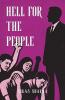 Hell For The People