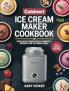 Cuisinart Ice Cream Maker Cookbook: 2000 Days of Frozen Treats Sorbets & Desserts for the Whole Family