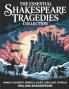 The Essential Shakespeare Tragedies Collection: Hamlet Macbeth Romeo & Juliet King Lear Othello