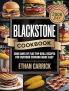 Blackstone Cookbook: 2000 Days of Flat Top Grill Recipes for Outdoor Cooking Made Easy