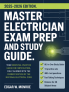Master Electrician Exam Prep and Study Guide: Your Essential Practice Guide for Certification Fully Aligned with the Current Edition of the National Electrical Code