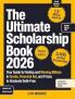 The Ultimate Scholarship Book 2026: Your Guide to Finding and Winning Billions in Grants Financial Aid and Prizes to Graduate Debt-Free