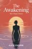 The Awakening (Kate Chopin Classics)