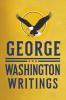 George Washington : Writings