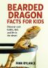 Bearded Dragon Facts for Kids: Discover Cool Habits Diet and Life in the Desert