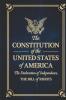 The Constitution of the United States of America: The Declaration of Independence The Bill of Rights