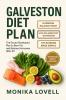 Galveston Diet for Women: The Doctor-Developed Plan to Burn Fat and Balance Hormones After 40