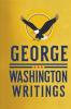 George Washington : Writings