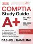 CompTIA A+ 220-1201 and 220-1202 Study Guide: The Definitive Guide to Mastering Core 1 & 2 for Confident Exam Success with Hands-On Labs and Practical Exercises