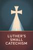Luther's Small Catechism