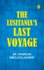 The Lusitania's Last Voyage