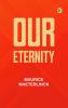 Our Eternity