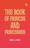 The Book of Princes and Princesses