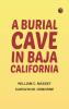 A Burial Cave in Baja California