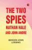 The Two Spies: Nathan Hale and John Andre