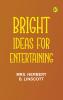 Bright Ideas for Entertaining