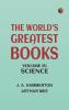 The World's Greatest Books -- Volume 15 -- Science