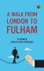 A Walk from London to Fulham