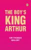 The Boy's King Arthur
