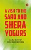 A Visit to the Saro and Shera Yogurs