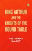 King Arthur and the Knights of the Round Table