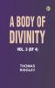 A Body of Divinity Vol. 3 (of 4)