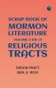 Scrap Book of Mormon Literature Volume 2 (of 2). Religious Tracts