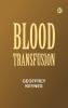 Blood Transfusion