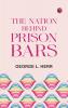 The Nation Behind Prison Bars
