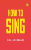 How to Sing