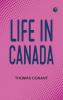 Life in Canada