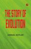 The Story of Evolution