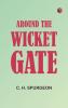 Around the Wicket Gate