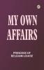My Own Affairs
