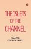 The Islets of the Channel