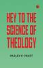 Key to the Science of Theology