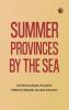 Summer Provinces by the Sea