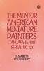 The Mentor: American Miniature Painters January 15 1917 Serial No. 123