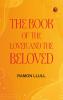 The Book of the Lover and the Beloved