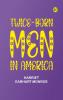 Twice-born Men in America